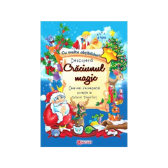 Carte ilustrata A4, Cu povesti si Stickere - Fapta buna a lui Mos Craciun, Unicart