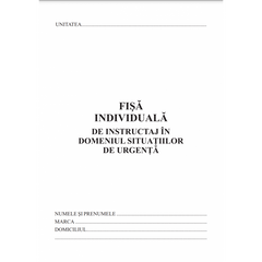 Tipizat - fisa individuala de instructaj in situatii de urgenta, ISU/PSI